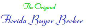 FLORIDA BUYER BROKER